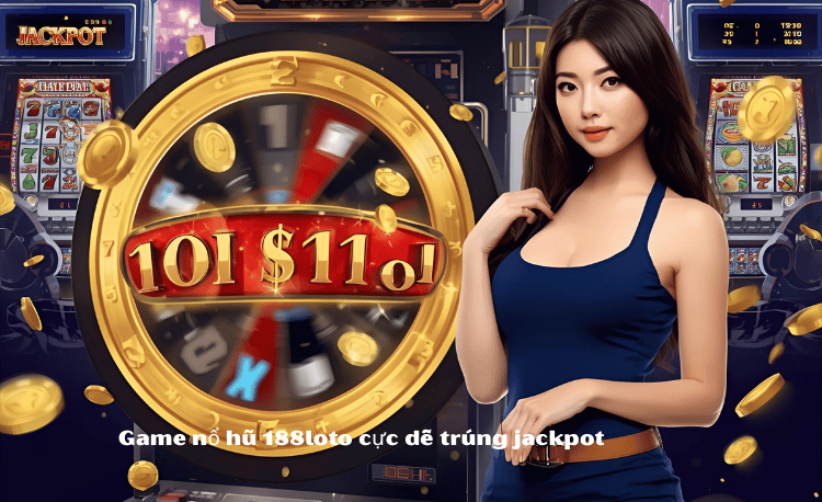 Game Nổ Hũ 188loto